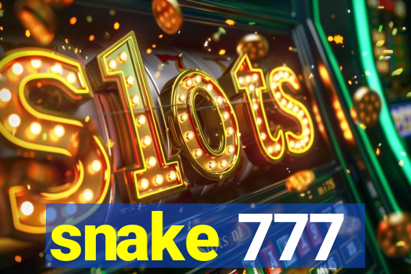snake 777